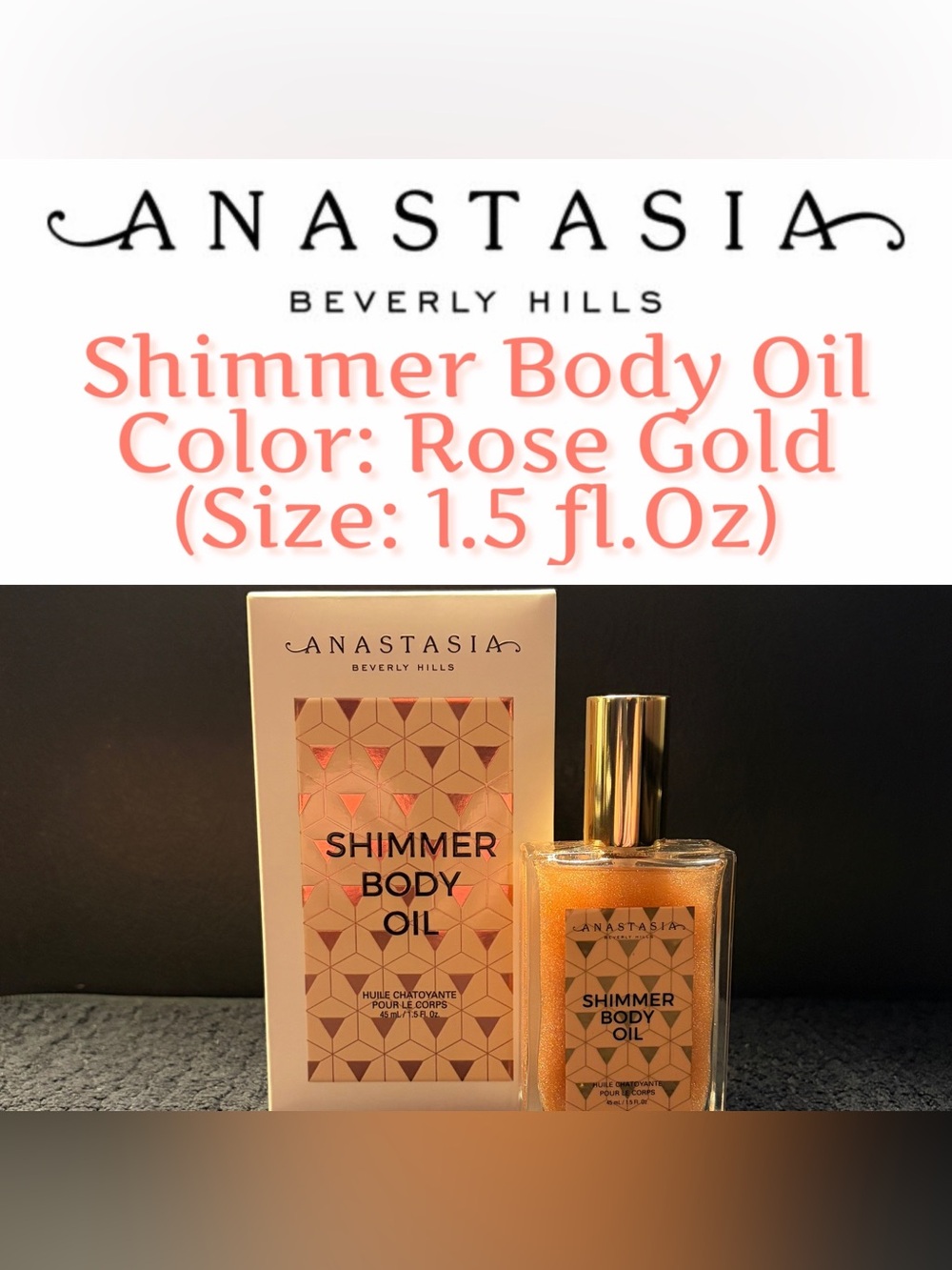 Anastasia Beverly Hills - Shimmer Body Oil in Rose Gold (1.5oz) - New in Box